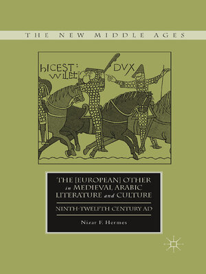 cover image of The [European] Other in Medieval Arabic Literature and Culture